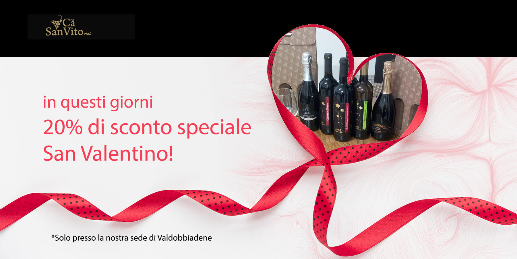 Sconto speciale  San Valentino!